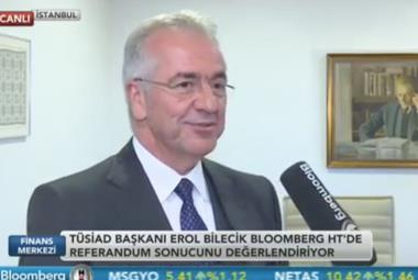 TÜSİAD Yönetim Kurulu Başkanı Erol Bilecik Bloomberg HT'de soruları yanıtladı 