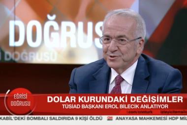 TÜSİAD Yönetim Kurulu Başkanı Erol Bilecik'in katıldığı CNNTürk'te yayınlanan Eğirisi Doğrusu programı